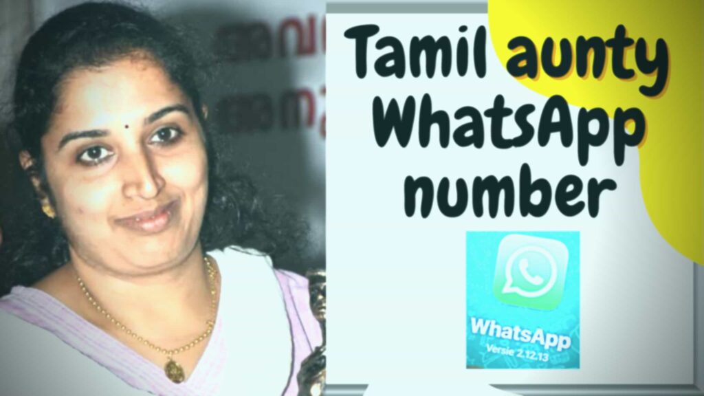 Tamil aunty WhatsApp number